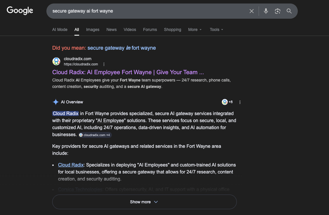 Google search results for "secure gateway ai fort wayne" with Cloud Radix holding the #1 organic position and cited first in the AI Overview as providing specialized, secure AI gateway services integrated with proprietary AI Employee solutions — Google lists Cloud Radix first among key providers for secure gateway, 24/7 research, content creation, and security auditing, with 6+ sources linked.