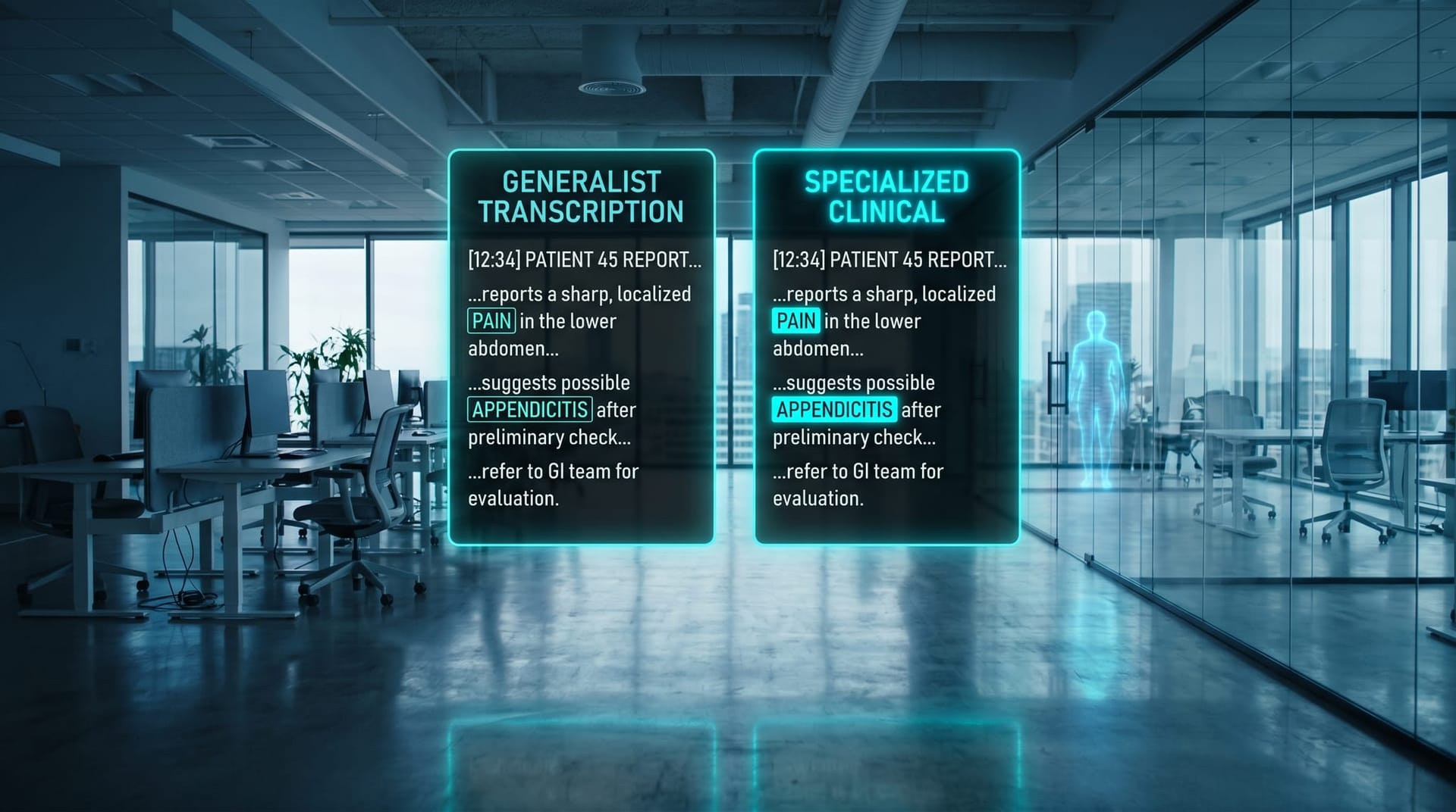 Two floating cyan holographic transcription panels side by side in a modern office labeled generalist transcription and specialized clinical transcription with a clear difference in highlighted medication terms.